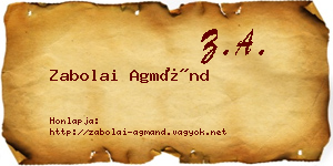 Zabolai Agmánd névjegykártya